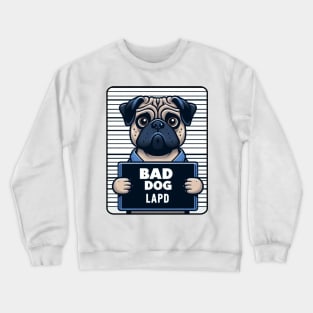 LAPD Jail Photo Bad Dog Crewneck Sweatshirt